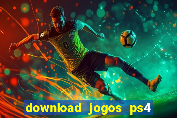 download jogos ps4 pkg pt-br